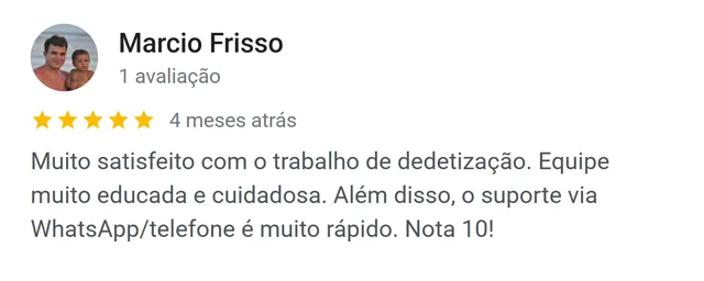 Avaliação de Marcio Frisso no Google: equipe educada e cuidadosa, suporte por WhatsApp muito rápido
